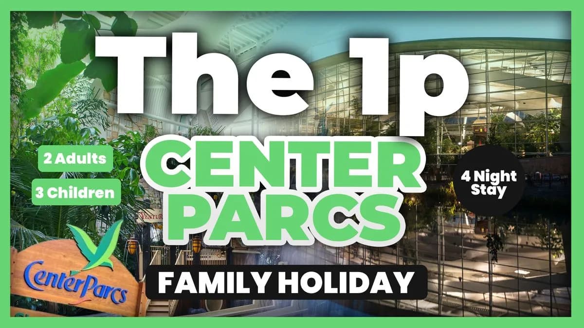 Center Parcs for 2 Adults and up to 3 Children